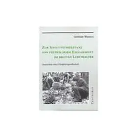 Wouters |  Zur Identitätsrelevanz von freiwilligem Engagement im dritten Lebensalter | Buch |  Sack Fachmedien