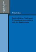 Grieser |  Strafrechtliche Analyse der Umsatzsteuerhinterziehung und ihre Bekämpfung | Buch |  Sack Fachmedien