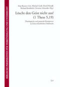 Baumer-Löw / Groß / Gross |  Löscht den Geist nicht aus! (1 Thess 5,19) | Buch |  Sack Fachmedien