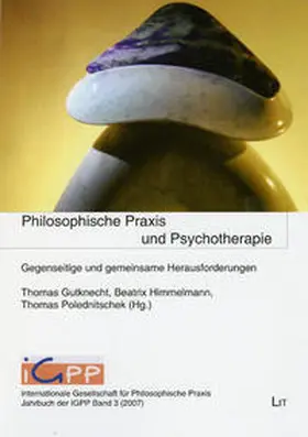 Gutknecht / Himmelmann / Polednitschek |  Philosophische Praxis und Psychotherapie | Buch |  Sack Fachmedien
