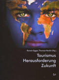 Egger / Herdin |  Tourismus - Herausforderung - Zukunft | Buch |  Sack Fachmedien