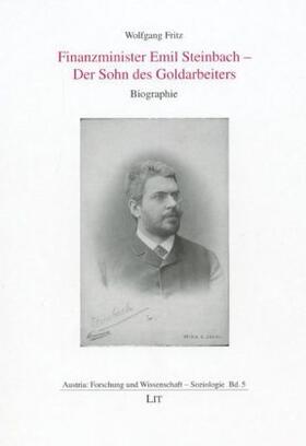 Fritz | Finanzminister Emil Steinbach - Der Sohn des Goldarbeiters | Buch | 978-3-8258-0515-9 | sack.de