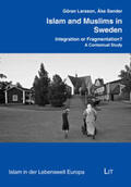 Larsson / Sander |  Islam and Muslims in Sweden | Buch |  Sack Fachmedien