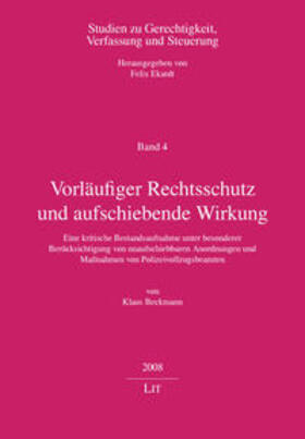 Beckmann | Vorläufiger Rechtsschutz und aufschiebende Wirkung | Buch | 978-3-8258-0769-6 | sack.de