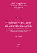 Beckmann |  Vorläufiger Rechtsschutz und aufschiebende Wirkung | Buch |  Sack Fachmedien