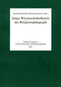 Boschki / Gronover |  Junge Wissenschaftstheorie der Religionspädagogik | Buch |  Sack Fachmedien
