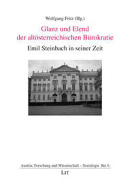 Fritz | Glanz und Elend der altösterreichischen Bürokratie | Buch | 978-3-8258-1514-1 | sack.de