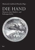 Gadebusch Bondio / Zielinski |  Die Hand | Buch |  Sack Fachmedien