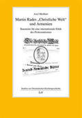 Meißner |  Martin Rades "Christliche Welt" und Armenien | Buch |  Sack Fachmedien