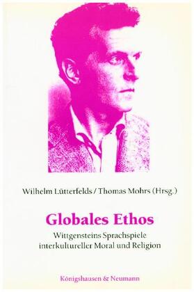 Lütterfelds / Kober / Mall |  Globales Ethos | Buch |  Sack Fachmedien