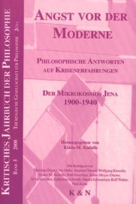Kodalle / Walter / Schwaetzer | Angst vor der Moderne | Buch | 978-3-8260-1919-7 | sack.de