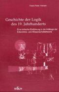 Hansen |  Geschichte der Logik des 19. Jahrhunderts | Buch |  Sack Fachmedien