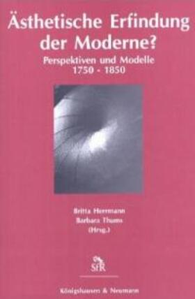Hermann / Thums |  Ästhetische Erfindung der Moderne? | Buch |  Sack Fachmedien