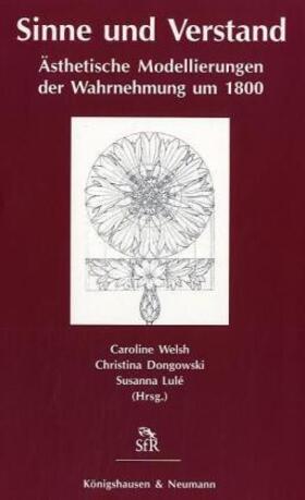 Dongowski / Lulé / Welsh |  Sinne und Verstand | Buch |  Sack Fachmedien