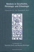 Groß / Reininger |  Medizin in Geschichte, Philologie und Ethnologie | Buch |  Sack Fachmedien
