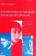 Bayerl |  Von der Sprache der Musik zur Musik der Sprache | Buch |  Sack Fachmedien