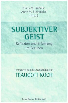 Kodalle / Steinmeier |  Subjektiver Geist | Buch |  Sack Fachmedien