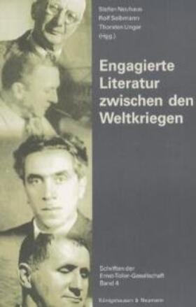 Neuhaus / Selbmann / Unger |  Engagierte Literatur zwischen den Weltkriegen | Buch |  Sack Fachmedien
