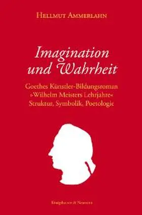 Ammerlahn |  Imagination und Wahrheit | Buch |  Sack Fachmedien