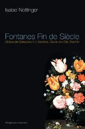 Nottinger |  Fontanes Fin de Siècle | Buch |  Sack Fachmedien