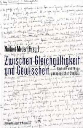 Meder |  Zwischen Gleichgültigkeit und Gewissheit | Buch |  Sack Fachmedien