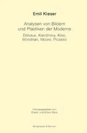 Kieser / Stein |  Analysen von Bildern und Plastiken der Moderne | Buch |  Sack Fachmedien