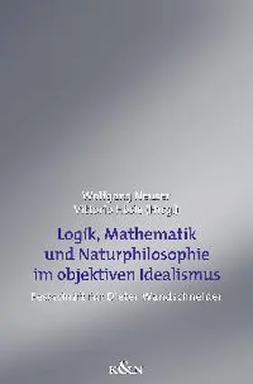 Neuser / Hösle |  Logik, Mathematik und Natur im objektiven Idealismus | Buch |  Sack Fachmedien