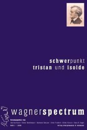 Bermbach / Borchmeyer / Danuser | Schwerpunkt Tristan und Isolde | Buch | 978-3-8260-2786-4 | sack.de