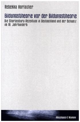 Horlacher |  Bildungstheorie vor der Bildungtheorie | Buch |  Sack Fachmedien