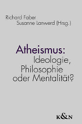 Faber / Lanwerd | Atheismus | Buch | 978-3-8260-2895-3 | sack.de