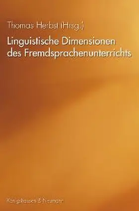 Herbst |  Linguistische Dimensionen des Fremdsprachenunterrichts | Buch |  Sack Fachmedien