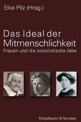 Pilz |  Das Ideal der Mitmenschlichkeit | Buch |  Sack Fachmedien