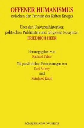 Faber |  Offener Humanismus zwischen den Fronten des Kalten Krieges | Buch |  Sack Fachmedien