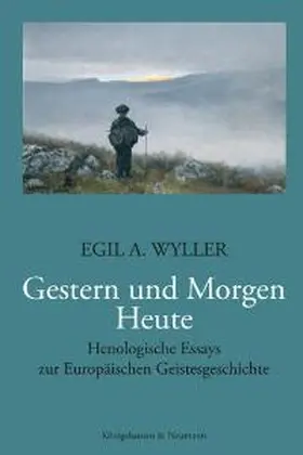 Wyller |  Gestern und Morgen - Heute | Buch |  Sack Fachmedien
