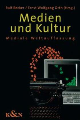 Becker / Orth |  Medien und Kultur | Buch |  Sack Fachmedien