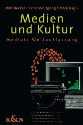 Becker / Orth |  Medien und Kultur | Buch |  Sack Fachmedien