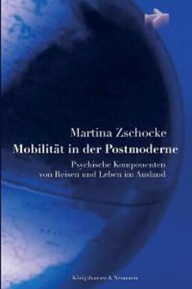 Zschocke | Mobilität in der Postmoderne | Buch | 978-3-8260-3124-3 | sack.de