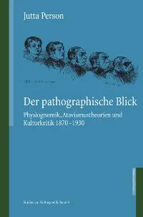 Person |  Der pathographische Blick | Buch |  Sack Fachmedien
