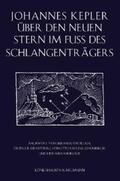Kepler |  Über den neuen Stern im Fluß des Schlangenträgers (Prag 1606) | Buch |  Sack Fachmedien