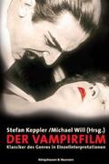 Keppler / Will |  Der Vampir-Film | Buch |  Sack Fachmedien