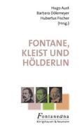 Aust / Dölemeyer / Fischer |  Fontane, Kleist und Hölderlin | Buch |  Sack Fachmedien