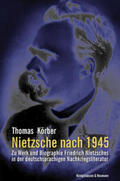 Körber |  Nietzsche nach 1945 | Buch |  Sack Fachmedien
