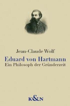 Wolf |  Eduard von Hartmann | Buch |  Sack Fachmedien