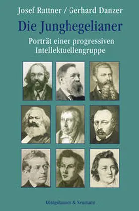 Rattner / Danzer |  Die Junghegelianer | Buch |  Sack Fachmedien