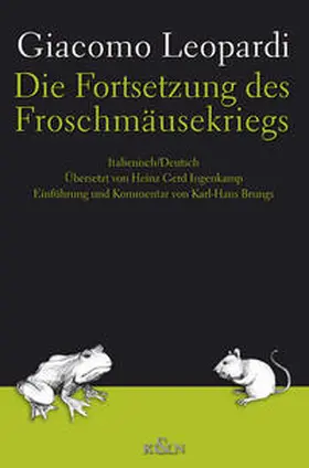 Leopardi |  Die Fortsetzung des Froschmäusekriegs | Buch |  Sack Fachmedien