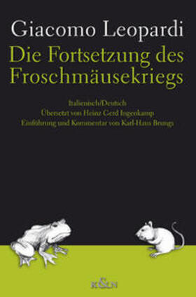 Leopardi | Die Fortsetzung des Froschmäusekriegs | Buch | 978-3-8260-3280-6 | sack.de