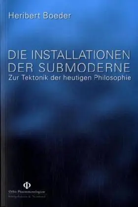 Boeder |  Die Installationen der Submoderne | Buch |  Sack Fachmedien