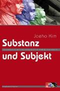 Kim |  Substanz und Subjekt | Buch |  Sack Fachmedien