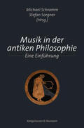 Schramm / Sorgner |  Musik in der antiken Philosophie | Buch |  Sack Fachmedien