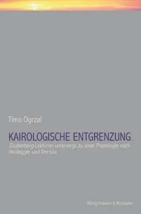 Ogrzal |  Kairologische Entgrenzung | Buch |  Sack Fachmedien